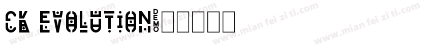 CK Evolution字体转换
